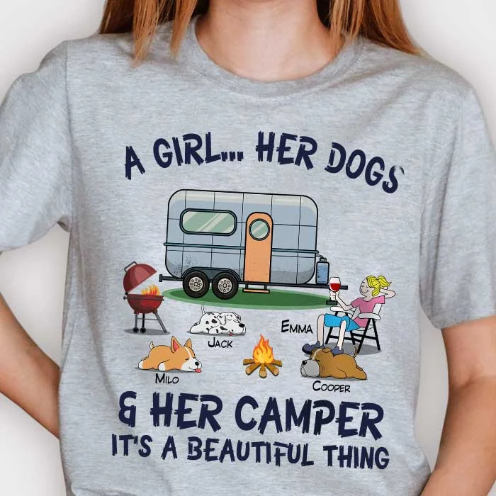 A Girl & Her Dogs & Her Camper, It's A Beautiful Thing - Personalized Unisex T-Shirt