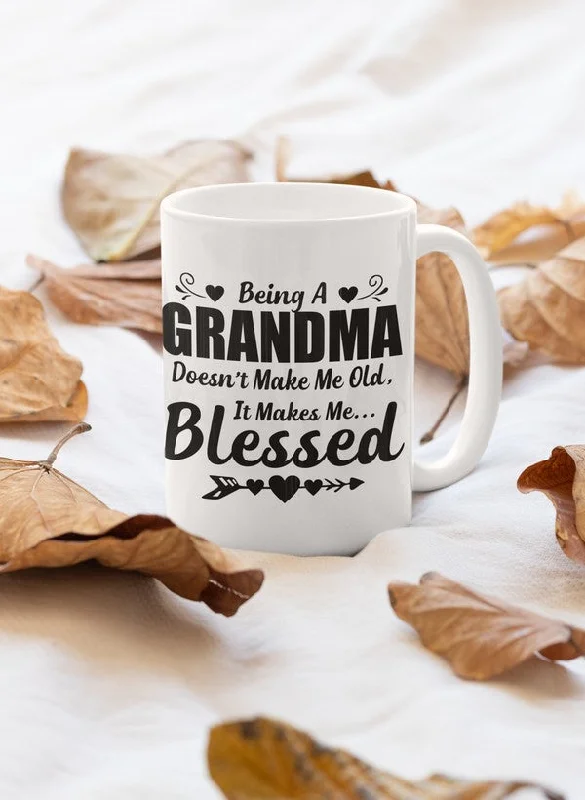 Being A Grandma Mug