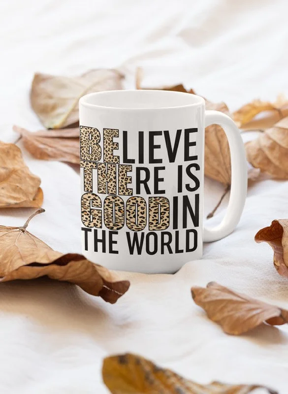 Believe Mug