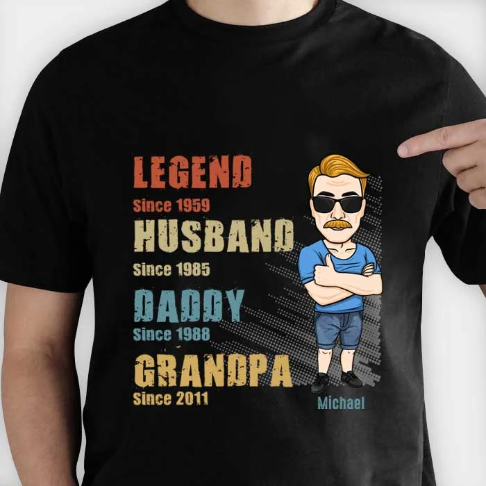 Legend Husband Daddy Grandpa - Personalized Unisex T-Shirt, Hoodie - Gift For Dad, Grandpa