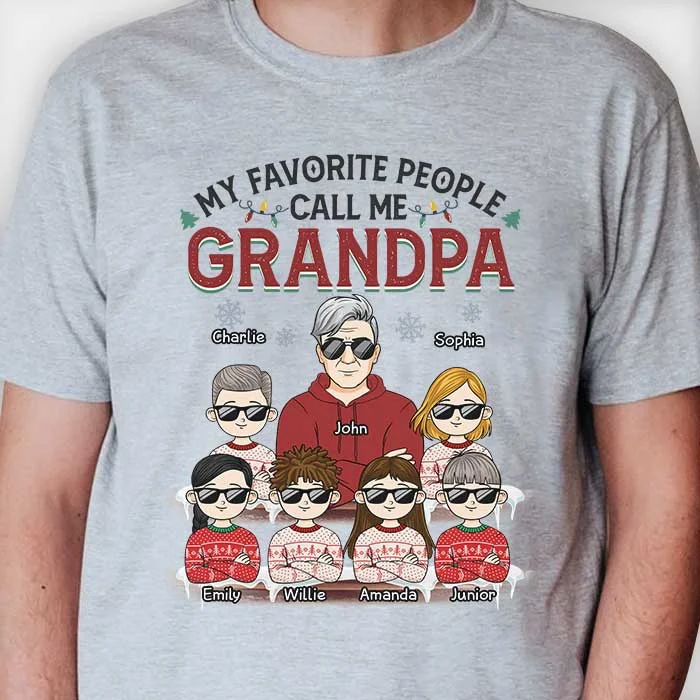 My Favorite Call Me Grandpa - Personalized Unisex T-Shirt, Hoodie, Sweatshirt - Gift For Grandpa, Grandparents, Christmas Gift