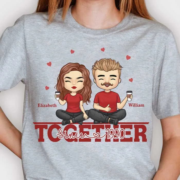 We Have Been Together For Years - Personalized Unisex T-shirt, Hoodie - Gift For Couples, Husband Wife