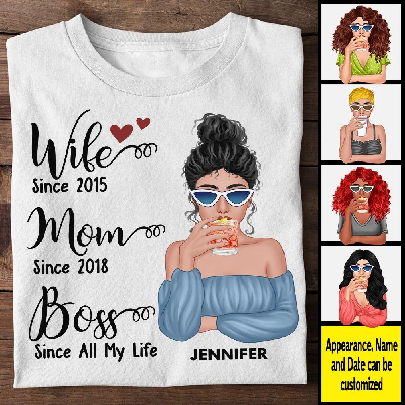 Wife Mom Boss Since All My Life - Gift For Couples, Personalized Unisex T-shirt, Hoodie